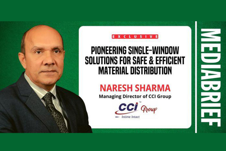 Exclusive | CCI Logistics’ Naresh Sharma on pioneering single-window solutions for safe and efficient material distribution